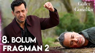 Roses and Sins Episode 8 Promo 2 | Betrayal Cannot Be Forgiven... Serhat's Savage Price!