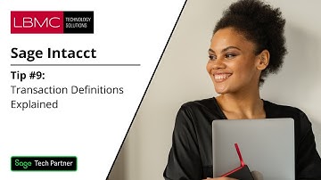 Tip #9: Sage Intacct Construction Transaction Definitions Explained