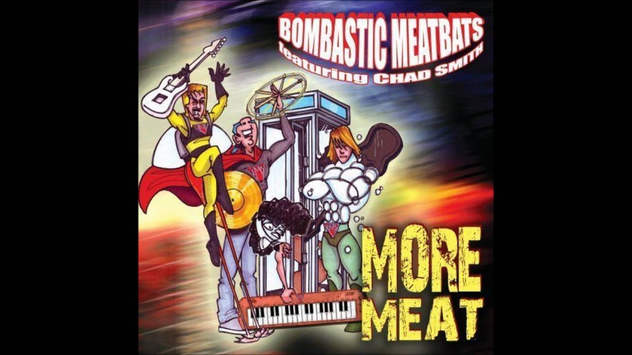 Chad Smith's Bombastic Meatbats - Mountain of Meat - YouTube