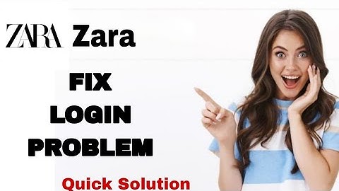 How To Fix And Solve Login Problem On Zara App | Easy Fix
