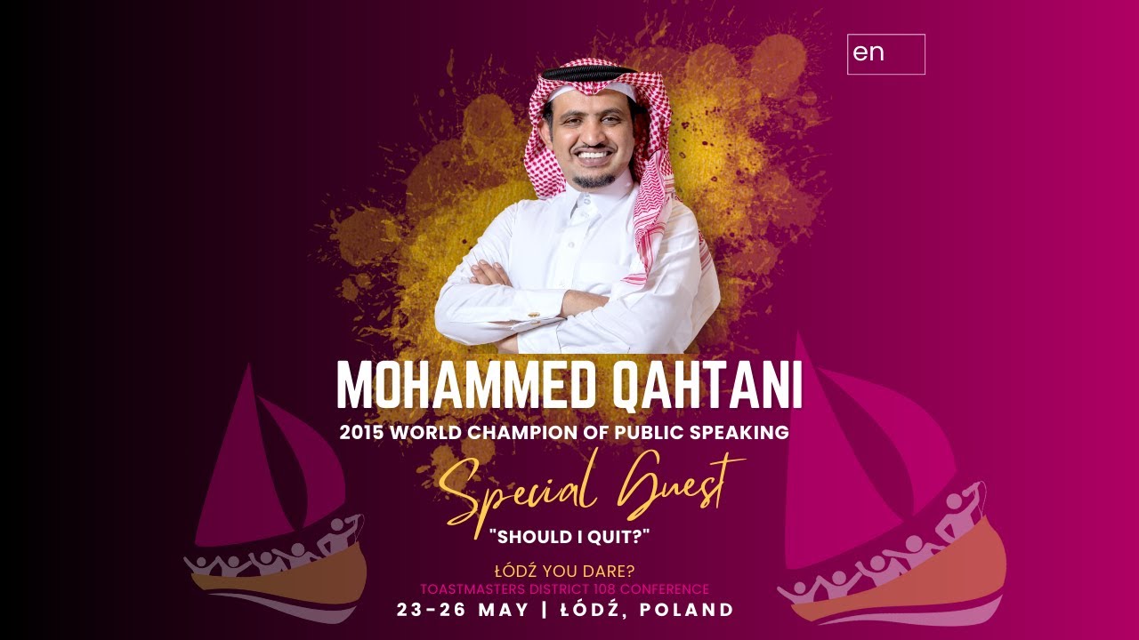 Mohammed Quahtani – Should I Quit? | Łódź You Dare Toastmasters District 108 2024 Annual Conference