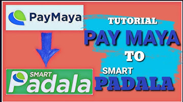 UPDATE 2020| PAY MAYA SEND MONEY TO SMART PADALA