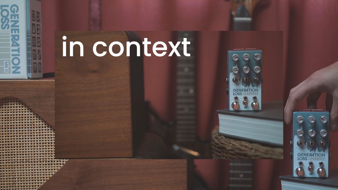 DTM・DAW Generation Loss MKII Chase Bliss Audio Generation Loss MKII — Chase Bliss