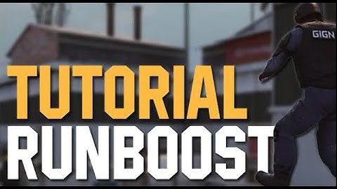 CS:GO - How to RUNBOOST - Tutorial
