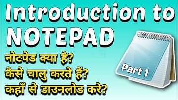 Introduction To Notepad | Part 1 | Detailed Explanation