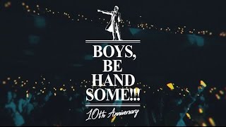SUPER ハンサム LIVE 2014 復習DVD「BOYS, BE HANDSOME!!!」2015.11.18 