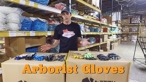 Arborist Gloves - Product Review TreeStuff.com