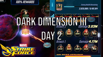 Dark Dimension III - Day 2 - Node 1 - Marvel Strike Force