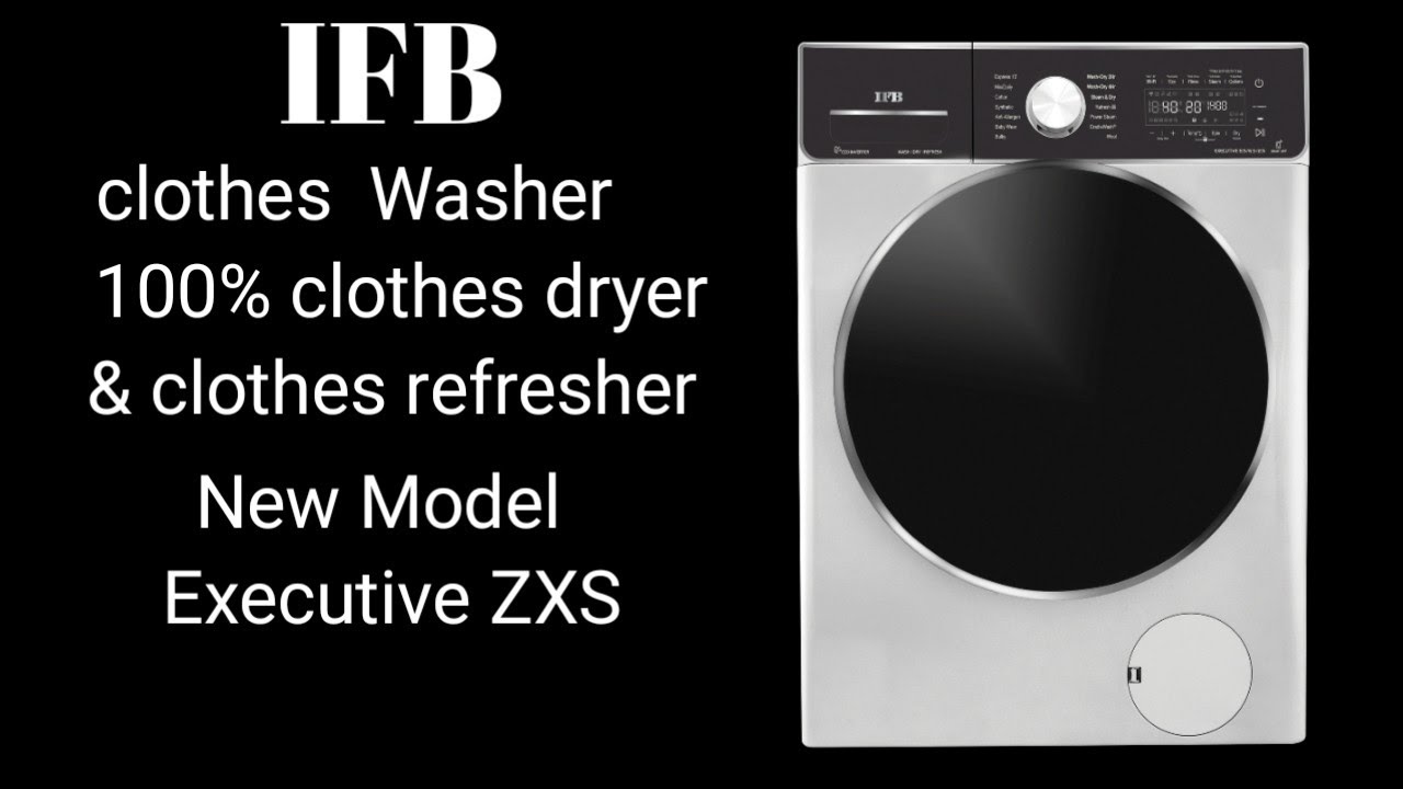 IFB new fully automatic front load washing machine with 100% dryer &  refresher model Executive ZXS - YouTube