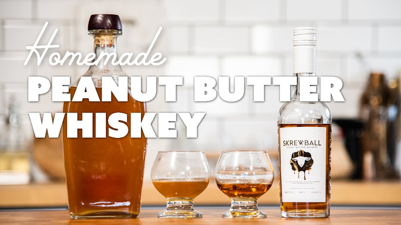 How to make Peanut Butter Whiskey | HOMEMADE SKREWBALL