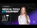 Medical tools and equipment | Медицинский английский