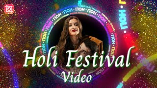 Trending Happy Holi Video Editing Tutorial |  🎉2024 Holi Status Video InShot Tutorial screenshot 3