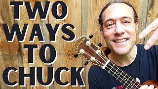 Ukulele Lesson:  The Percussive CHUCK!