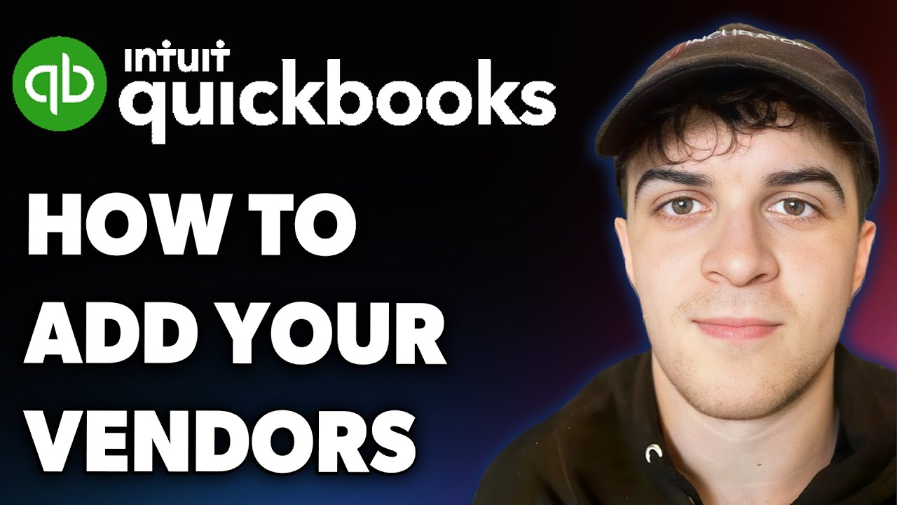 How to Add Your Vendors to Quickbooks Online (Full 2025 Guide) - YouTube