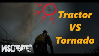 Miscreated - EP 19. Tractor VS Tornado
