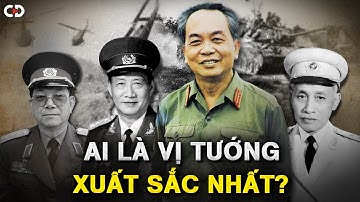 4 Vị Tướng ĐỈNH NHẤT Việt Nam