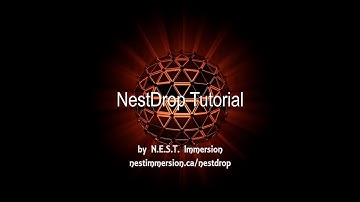 NestDrop - Advanced VJ tool for Milkdrop - Tutorial