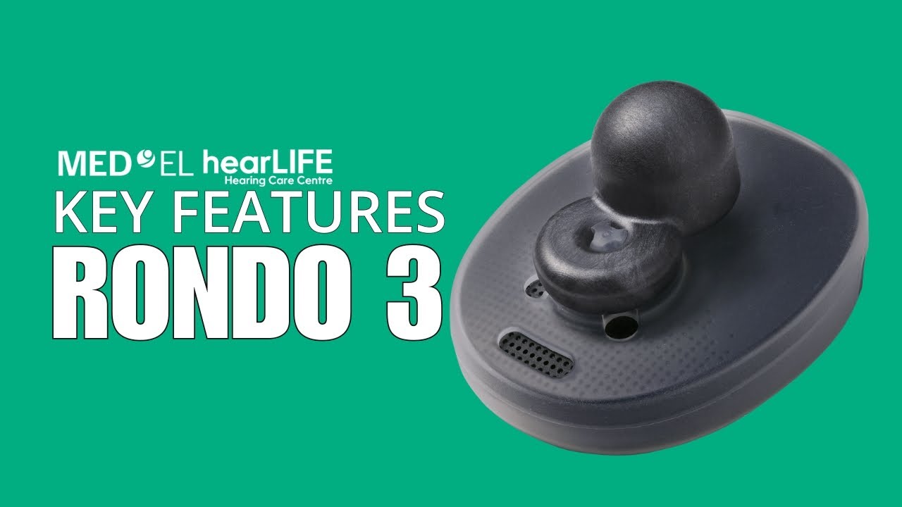 Key Features of RONDO 3 | All-in-One Cochlear Implant Processor by MED ...