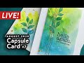 🔴 LIVE REPLAY - Watercolor Card & Envelope (Capsule Card #7)