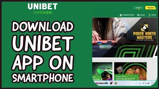How to Download Unibet App on Smartphone? Install the Unibet App on  Smartphone 2024