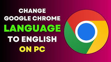 HOW TO CHANGE CHROME BROWSER LANGUAGE BACK TO ENGLISH  [2022]