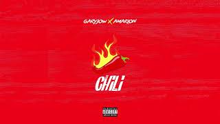 Chili - Amarion X Garyjow (Prod. By Naimero)