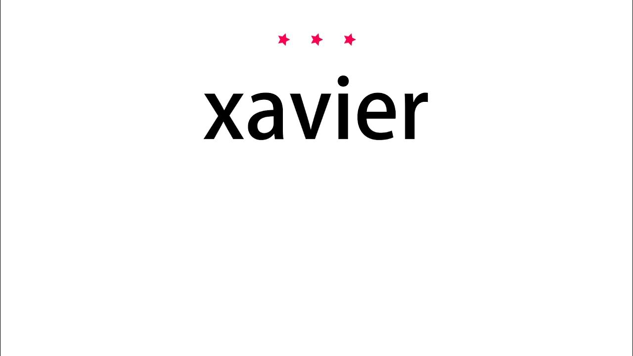 How to pronounce xavier Vocab Today YouTube