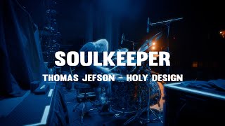 Soulkeeper - Thomas Jefson - Holy Design (Live Drum Playthrough)