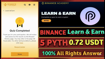 Binance PYTH Learn and Earn Quiz Answer || Complete All Quiz and Earn free Crypto | All Right Answer