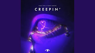 Creepin' (Extended Mix)