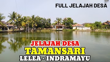Motovlog Explore Desa Tamansari Kecamatan Lelea Kabupaten Indramayu