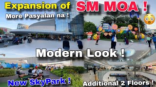 Transformation of SM MOA ! Bigger and Modern Look na ! Skypark  Northwing Pasay City May 1stwk 2024