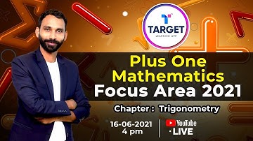 Plus One Focus Area 2021 | Trigonometry | Mathematics | Shahas Sir