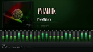 Video thumbnail of "Vylmark - Prove My Love (M16 Riddim) [HD]"