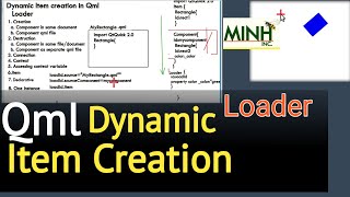 Qml Dynamic Item Creation Part-1 Loader | minhinc.42web.io | Dec 16 2019
