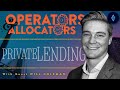 Private Lending with Will Coleman