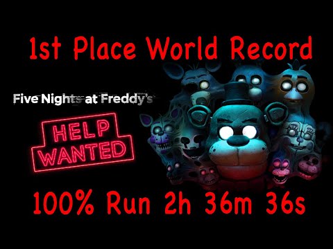 FNAF Help Wanted Former World Record 1st Place 100% Speed Run VR 