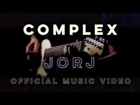 Complex Jorj Official Video