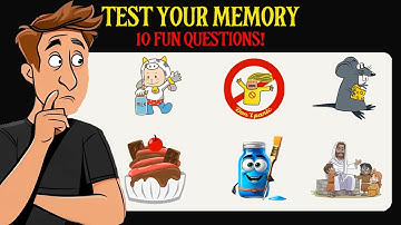 🧠 Test Your Memory With These 10  FUN QUESTIONS!