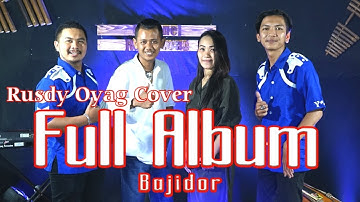 RUSDY OYAG FULL ALBUM BAJIDOR