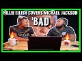 Billie Eilish covers Michael Jackson 'Bad' for Like A Version| BrothersReaction!!!!