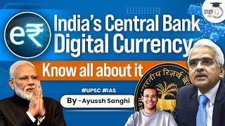 e₹ ( e-rupi) | India’s Central Bank Digital Currency | CBDC | Comprehensive Analysis | UPSC