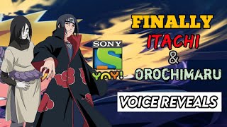 Itachi & Orochimaru Voice Reveals in Hindi 🔥 | Sony Yay Naruto S2 ( Hindi )