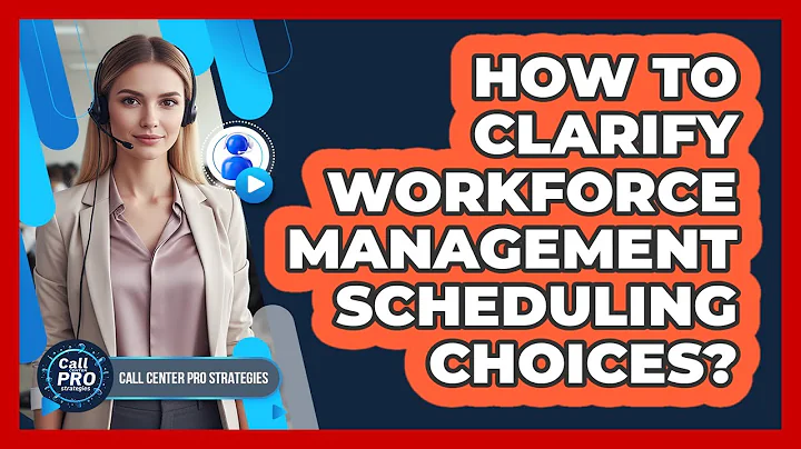 How To Clarify Workforce Management Scheduling Choices?
