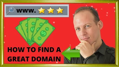 How To Find And Choose A Great Domain Name For A Website Or Blog