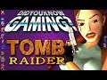 Tomb Raider - Did You Know Gaming? Feat. PushingUpRoses