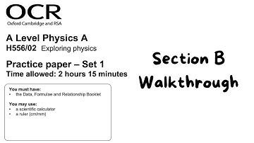 OCR Physics A Practice Paper 2 Set 1 Section B