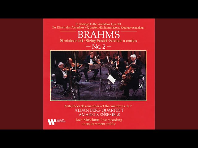 Brahms - Sextuor à cordes n°1:2è mvt : Membres des Quatuor Amadeus et Alban Berg