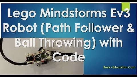 Lego Mindstorms Robot Video with Original Code for Path Following & Ball Throwing