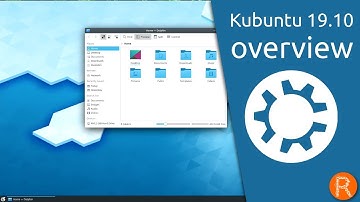 Kubuntu 19.10 overview | Making your PC friendly.